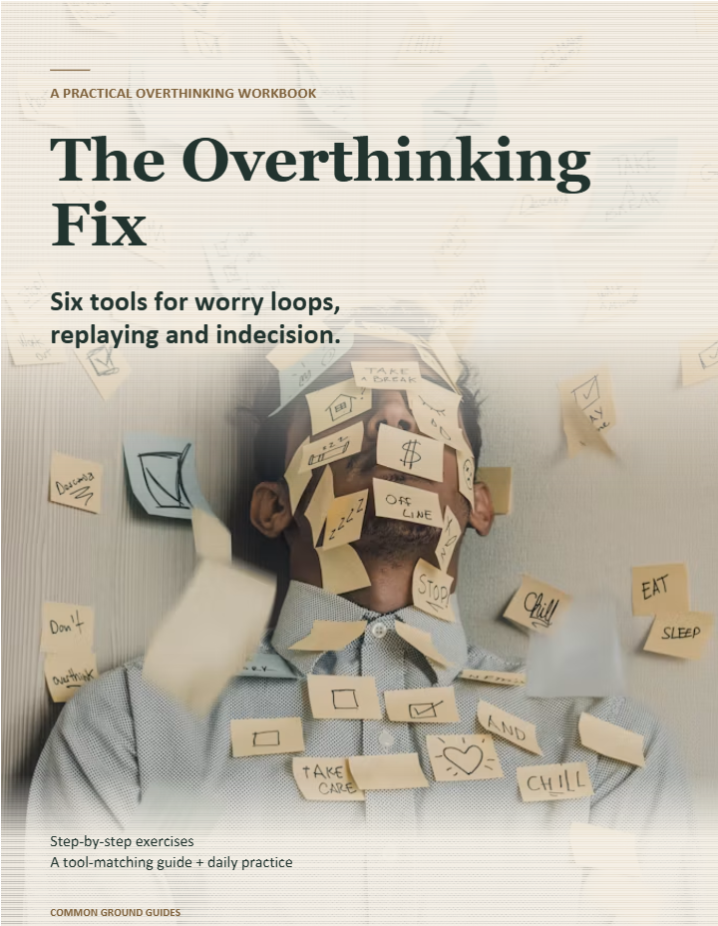 The Overthinking Fix